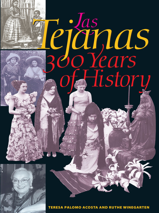 Title details for Las Tejanas by Teresa Palomo Acosta - Available